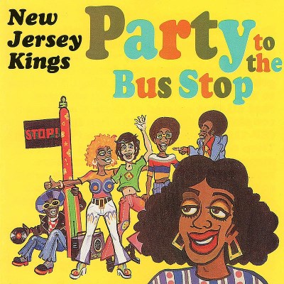 NEW JERSEY KINGS/PARTY TO THE BUS STOP